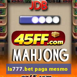la777.bet paga mesmo
